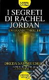 I segreti di Rachel Jordan libro di Mitchell Dreda Say