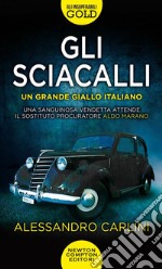 Gli sciacalli libro