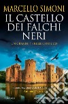 Il castello dei falchi neri libro