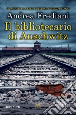 Il bibliotecario di Auschwitz libro