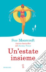 Un'estate insieme libro