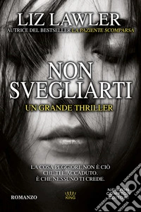 Non svegliarti libro