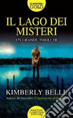 Il lago dei misteri libro