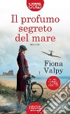 Il profumo segreto del mare libro