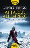 Attacco all'impero. Invasion saga libro