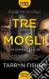 Tre mogli libro di Fisher Tarryn