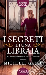 I segreti di una libraia. La straordinaria vita di Nancy Mitford libro