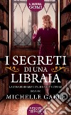 I segreti di una libraia. La straordinaria vita di Nancy Mitford libro di Gable Michelle