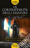 La confraternita degli assassini libro di Di Marco Bruno Ciccarelli Marcello