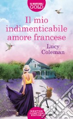 Il mio indimenticabile amore francese libro