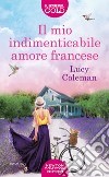 Il mio indimenticabile amore francese libro