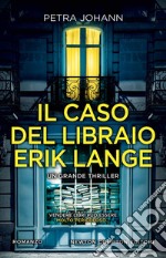 Il caso del libraio Erik Lange