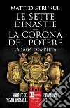 Le sette dinastie-La corona del potere libro