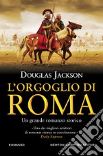 L'orgoglio di Roma libro