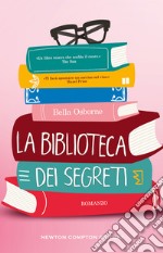 La biblioteca dei segreti libro