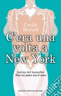 C'era una volta a New York