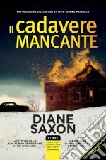 Il cadavere mancante libro