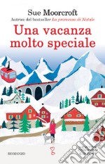 Una vacanza molto speciale libro