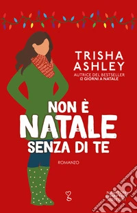 Non è Natale senza di te