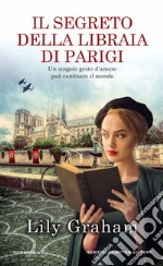 Il segreto della libraia di Parigi libro