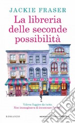 La libreria delle seconde possibilità libro