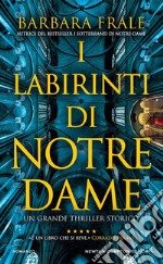 I labirinti di Notre-Dame libro