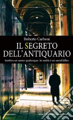 Il segreto dell'antiquario libro