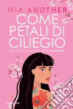 Come petali di ciliegio libro