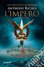 La spada e l'onore. L'impero libro