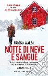 Notte di neve e sangue libro