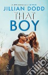 That boy libro di Dodd Jillian