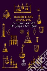 Lo strano caso del Dr. Jekyll e Mr. Hyde. Ediz. integrale libro