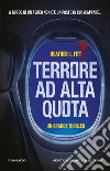 Terrore ad alta quota libro