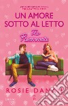 Un amore sotto al letto. The roommate libro