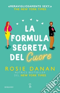 La formula segreta del cuore libro