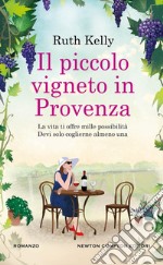 Il piccolo vigneto in Provenza libro