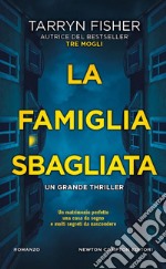 La famiglia sbagliata libro