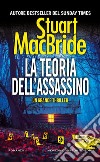 La teoria dell'assassino libro di MacBride Stuart