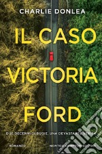 Il caso Victoria Ford libro