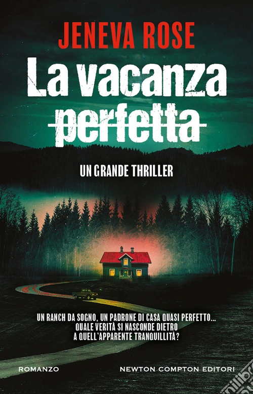 La vacanza perfetta