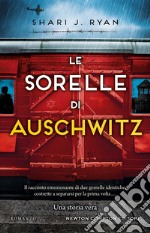 Le sorelle di Auschwitz