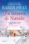 La lettera di Natale libro di Swan Karen