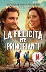 La felicità per principianti