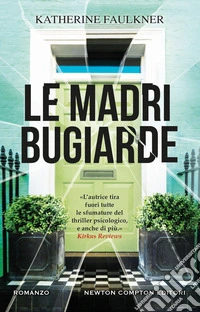 Le madri bugiarde