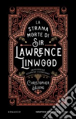 La strana morte di Sir Lawrence Linwood