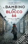 Il bambino del blocco 66 libro