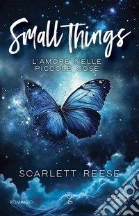 Small things. L'amore nelle piccole cose libro