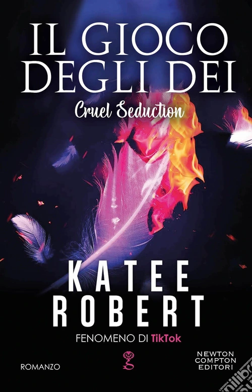Il gioco degli dei. Cruel seduction