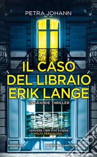Il caso del libraio Erik Lange libro