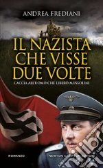 Il nazista che visse due volte libro